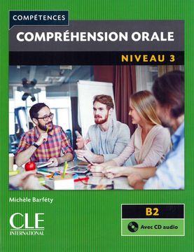 portada Compréhension Orale: Niveau 3 - 2Ème Édition. Buch + Audio-Cd