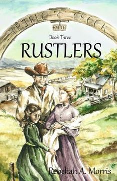 portada Triple Creek Ranch - Rustlers