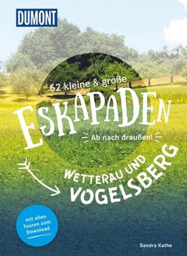 portada 52 Kleine & Große Eskapaden Wetterau und Vogelsberg (en Alemán)
