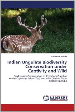 portada Indian Ungulate Biodiversity Conservation Under Captivity and Wild
