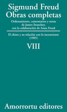 portada Obras Completas. Vol. Viii: El Chiste y su Relación con lo Inconciente (1905) (Obras Completas de Sigmund Freud)