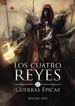 portada Los Cuatro Reyes ii: Guerras Epicas