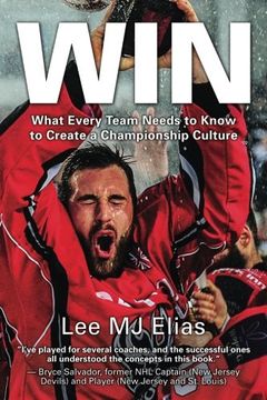 portada Win: What Every Team Needs to Know to Create a Championship Culture
