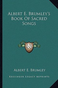 portada albert e. brumley's book of sacred songs (en Inglés)