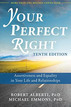 portada Your Perfect Right: Assertiveness and Equality in Your Life and Relationships
