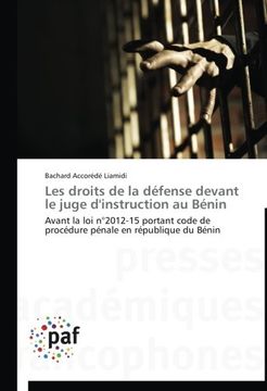 portada Les droits de la défense devant le juge d'instruction au Bénin