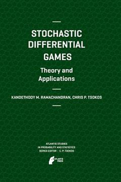 portada Stochastic Differential Games. Theory and Applications (in English)