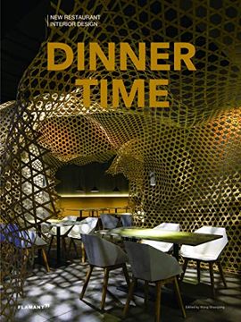 portada Dinner Time: New Restaurant Interior Design (in English)