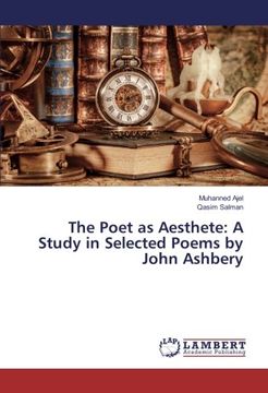 portada The Poet as Aesthete: A Study in Selected Poems by John Ashbery