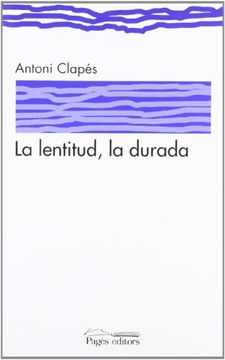 portada La Lentitud, la Durada (en Catalá)