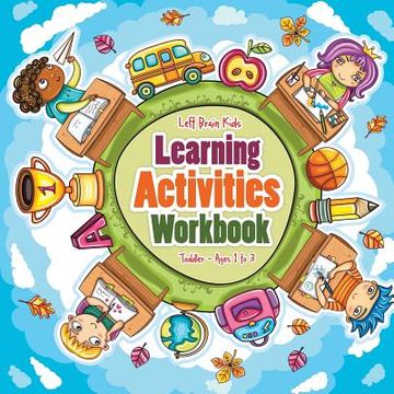 portada Learning Activities Workbook Toddler - Ages 1 to 3 (en Inglés)