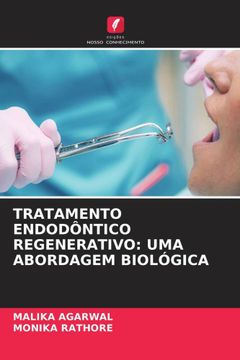 portada Tratamento Endodôntico Regenerativo: Uma Abordagem Biológica