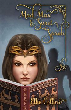 portada Mad max & Sweet Sarah (Greek Mythology Fantasy Series) (in English)