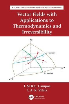 portada Vector Fields With Applications to Thermodynamics and Irreversibility (Mathematics and Physics for Science and Technology) (in English)