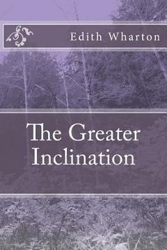 portada The Greater Inclination (en Inglés)
