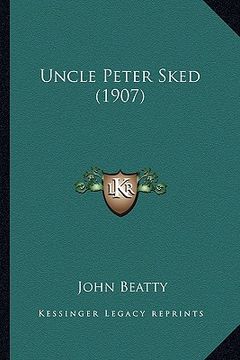 portada uncle peter sked (1907) (in English)