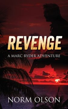 portada Revenge: a Marc Ryder Adventure (in English)