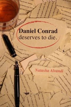 portada Daniel Conrad Deserves to Die (en Inglés)