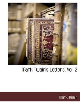 portada mark twain's letters, vol. 2