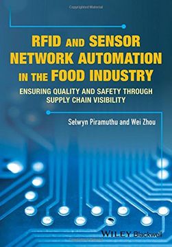 portada RFID and Sensor Network Automation in the Food Industry: Ensuring Quality and Safety Through Supply Chain Visibility (en Inglés)