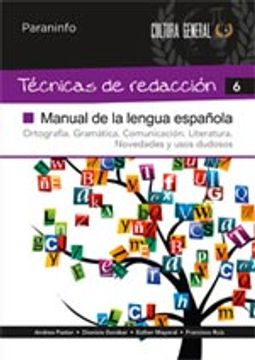 portada Técnicas de redacción 6 - manual de la lengua española