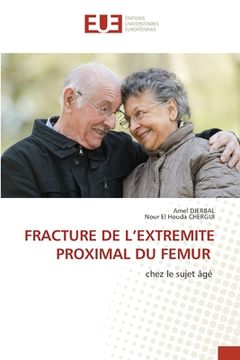 portada Fracture de l'Extremite Proximal Du Femur (en Francés)