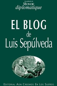 portada El Blog de Luis Sepúlveda (in Spanish)