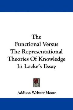 portada the functional versus the representational theories of knowledge in locke's essay (en Inglés)