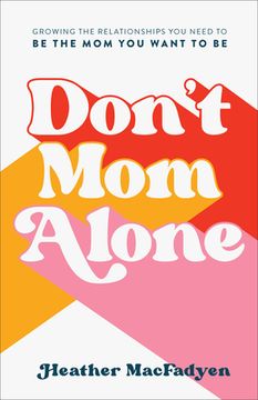 portada Don't Mom Alone (en Inglés)