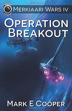 portada Operation Breakout: Merkiaari Wars: Volume 4