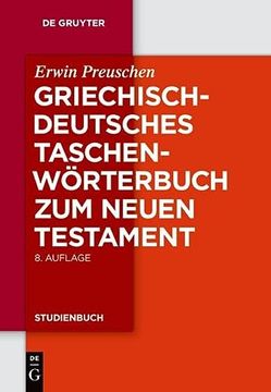 portada Griechisch - Deutsches Taschenwörterbuch zum Neuen Testament (Gruyter - de Gruyter Studienbücher) (de Gruyter Studienbuch) (in Griego Antiguo)