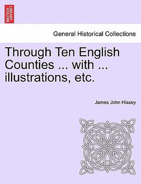 portada through ten english counties ... with ... illustrations, etc.