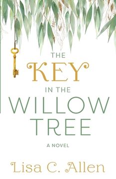 portada The key in the Willow Tree (en Inglés)