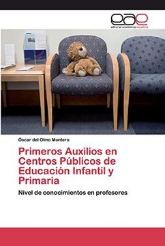portada Primeros Auxilios en Centros Públicos de Educación Infantil y Primaria: Nivel de Conocimientos en Profesores