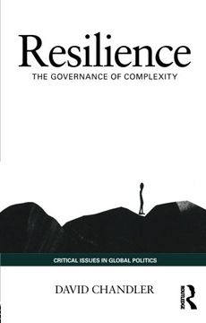 portada Resilience: The Governance of Complexity (Critical Issues in Global Politics)