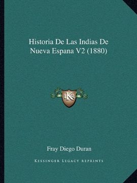 portada Historia de las Indias de Nueva Espana v2 (1880)