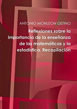 portada Reflexiones Sobre la Importancia de la Enseñanza de las Matemáticas y la Estadística. Recopilación (in Spanish)