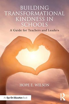 portada Building Transformational Kindness in Schools 