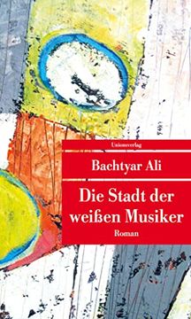 portada Die Stadt der Weißen Musiker: Roman (Unionsverlag Taschenbücher) (en Alemán)