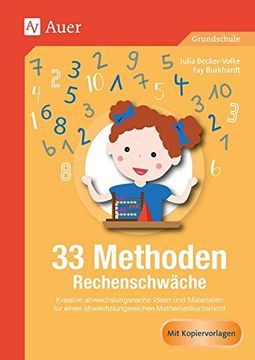 portada 33 Methoden Rechenschwäche: Kreative Abwechslungsreiche Ideen und Materialien für Einen Motivierenden Mathematikunterricht (1. Bis 4. Klasse) (en Alemán)