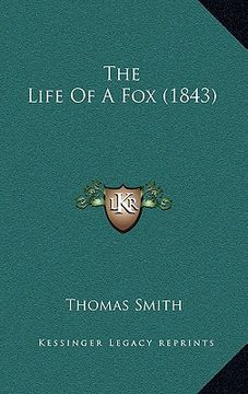 portada the life of a fox (1843) (en Inglés)