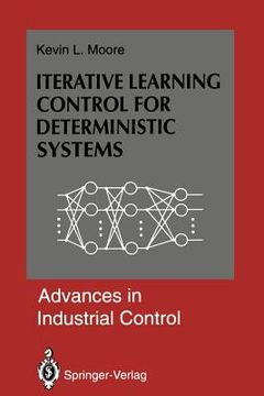portada Iterative Learning Control for Deterministic Systems (en Inglés)