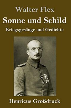 portada Sonne und Schild (Großdruck): Kriegsgesänge und Gedichte (in German)