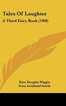 portada tales of laughter: a third fairy book (1908) (en Inglés)