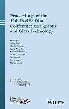 portada Proceedings of the 12Th Pacific rim Conference on Ceramic and Glass Technology; Ceramic Transactions, Volume 264 (Ceramic Transactions Series) (in English)