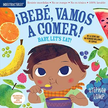 portada Indestructibles: Bebe, Vamos a Comer! (in Spanish)