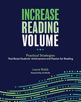 portada Increase Reading Volume: Practical Strategies That Boost Students’ Achievement and Passion for Reading (in English)