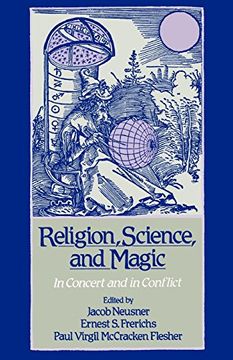 portada Religion, Science, and Magic: In Concert and in Conflict (in English)
