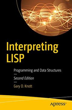 portada Interpreting Lisp: Programming and Data Structures (en Inglés)