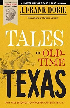 portada Tales of Old-Time Texas (en Inglés)